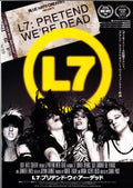 L7 Pretend We're Dead Japanese Chirashi Mini Ad-Flyer Poster 2016